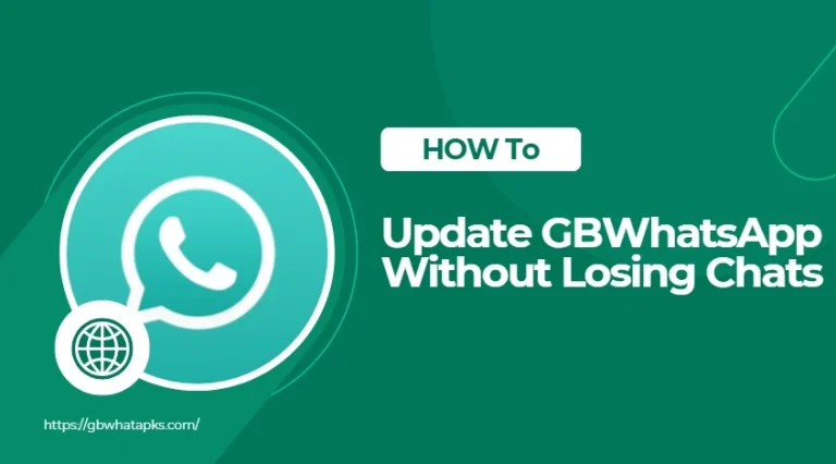 Update GBWhatsApp Without Losing Chats