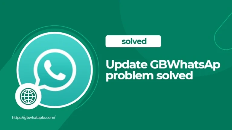 solved gbwhatsapp update